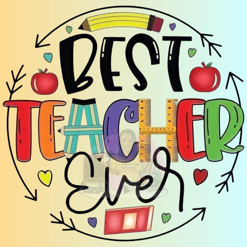 Best Teacher Ever