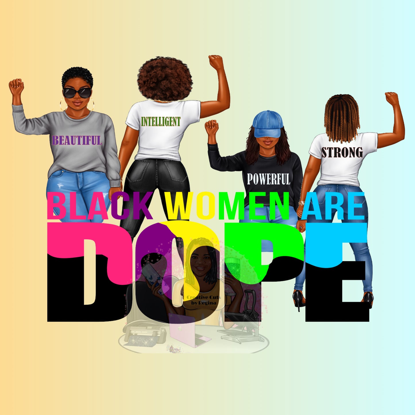 Black Women Are Dope 2