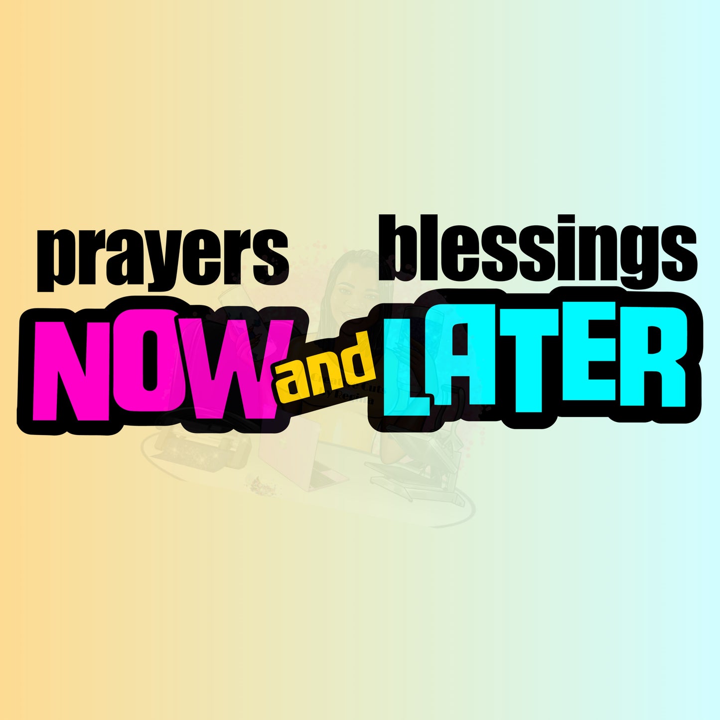 Now_Later Blessings