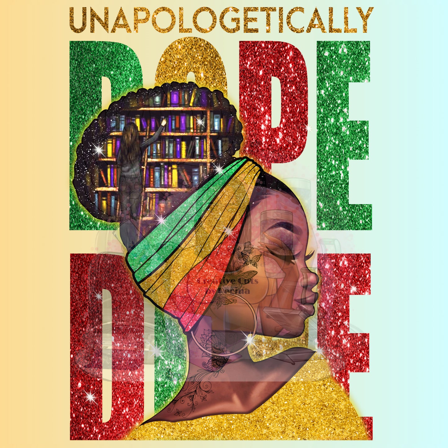 Unapologetically Dope2