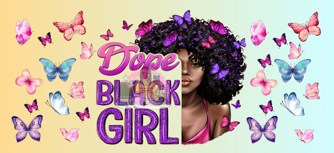 Dope Black Girl