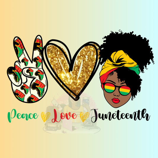 Peace_Love_Juneteenth Brother