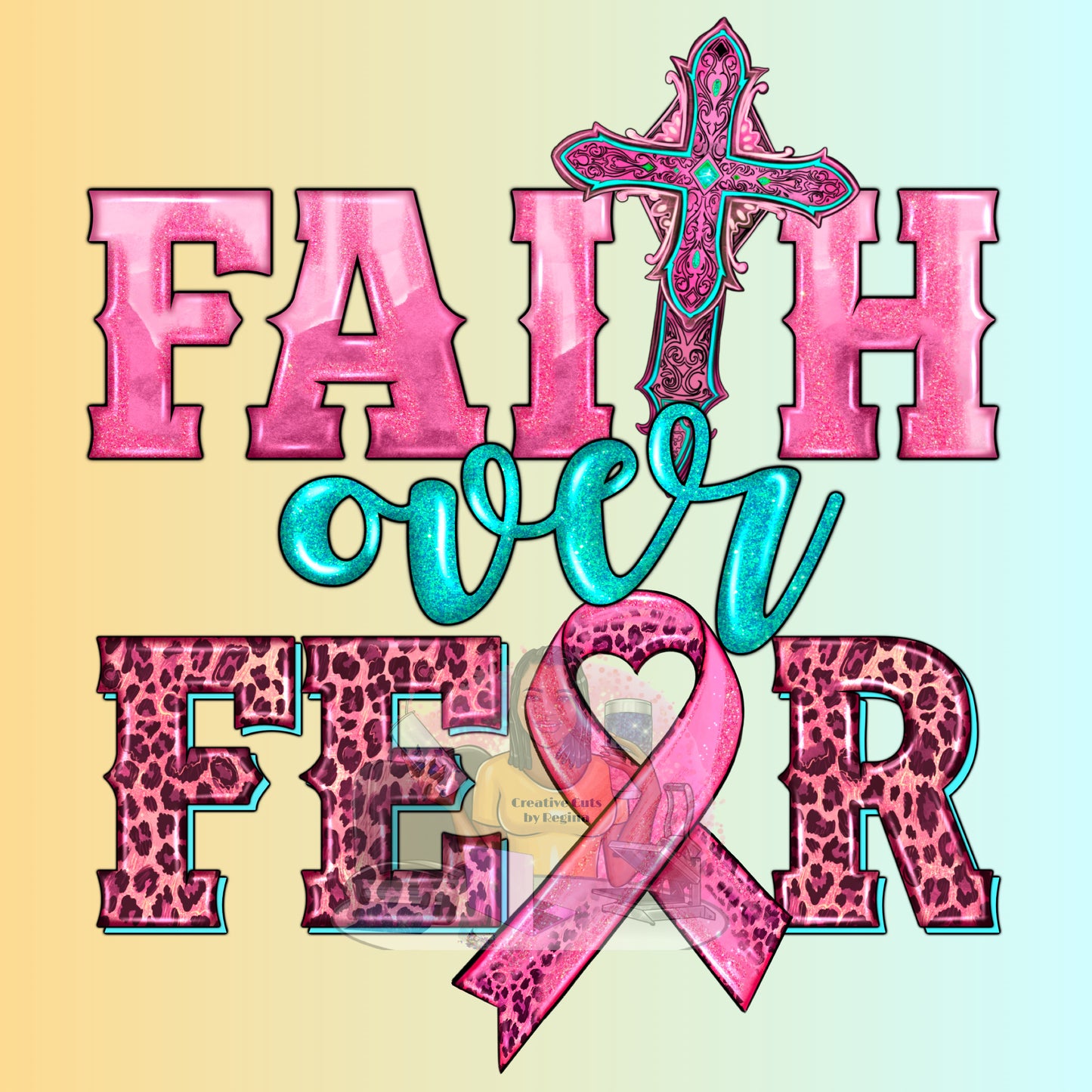 Faith Over Fear