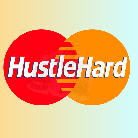 Hustle Hard