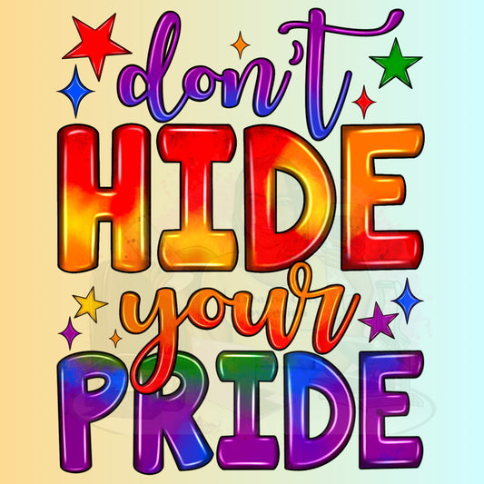 Don't Hide Your Pride