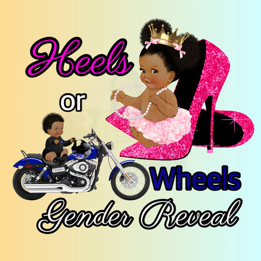 Heels Or Wheels Gender Reveal