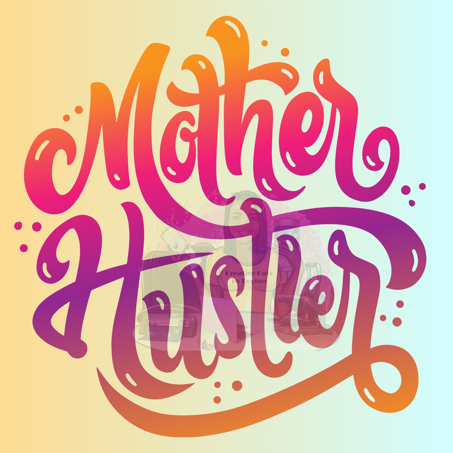 Mother_Hustle