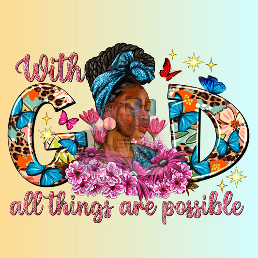 All things possible_God