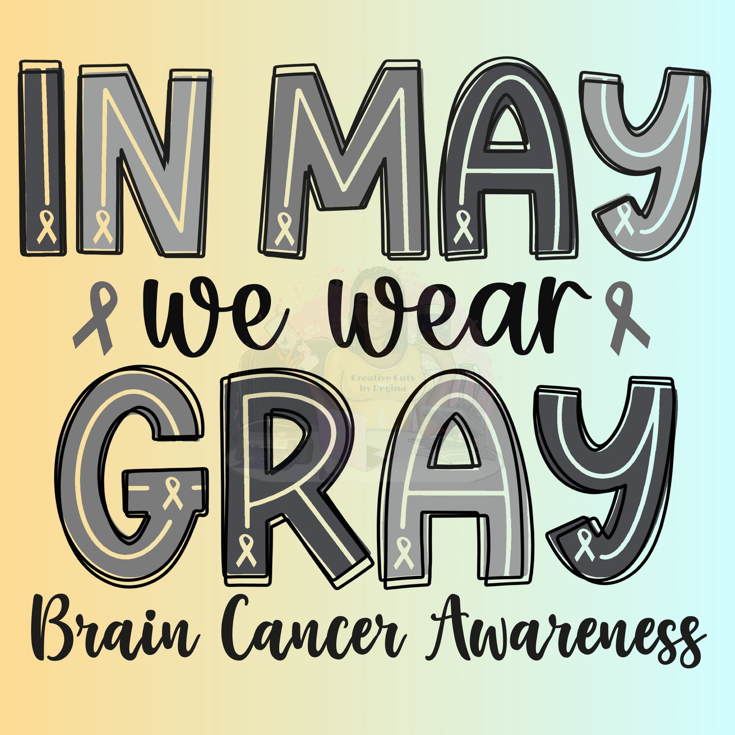 Gray_May. Brain Cancer