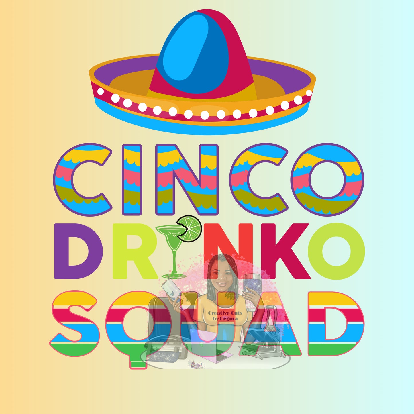 Cinco Drinko Squad