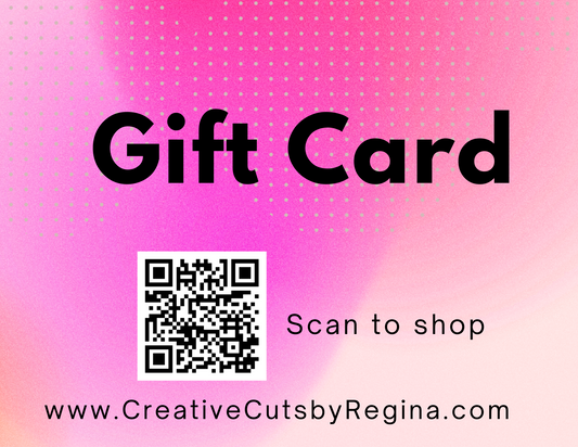 CreativeCutsbyRegina Gift Card