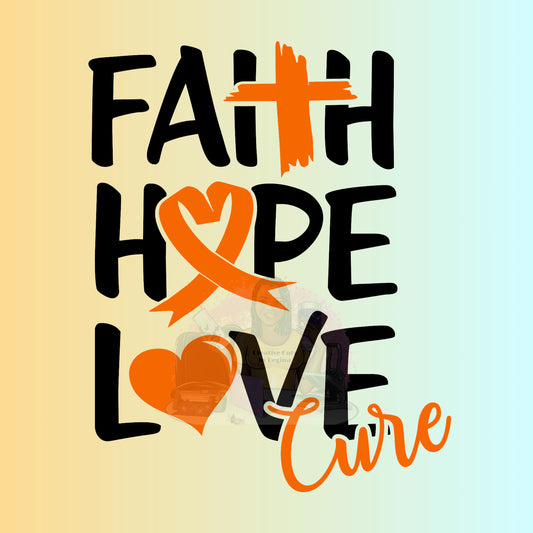 Faith_Love_Hope Cure Leukemia