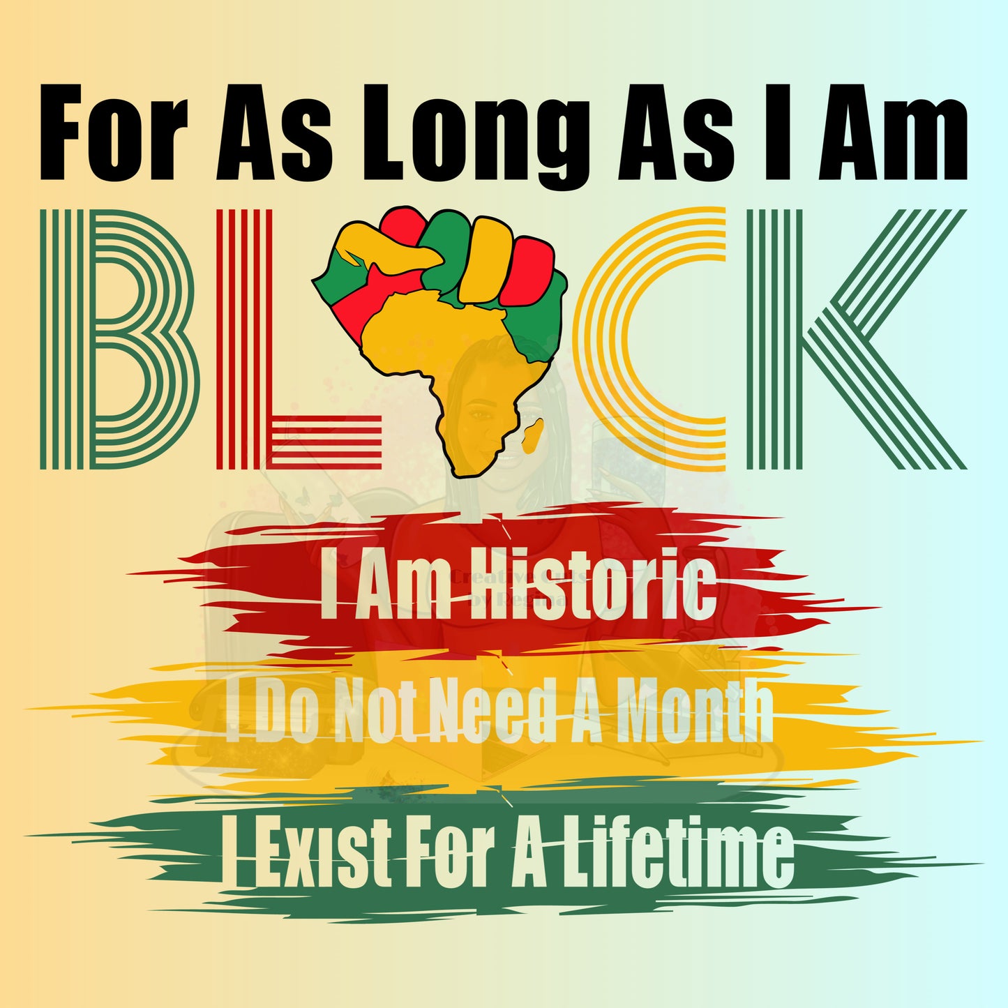 Long Live Black History