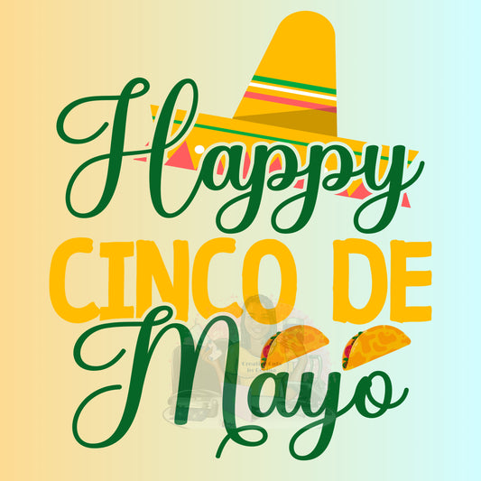 Happy Cinco De Mayo