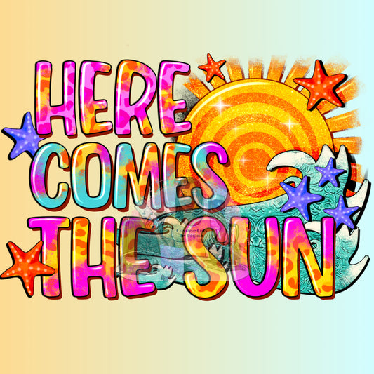 Here Comes the Sun